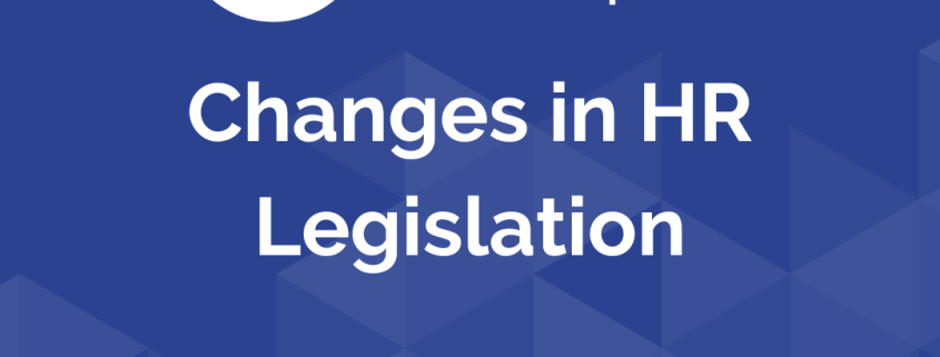 Changes in hr legislation | changes in hr legislation