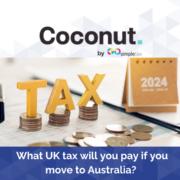 What uk tax will you pay if you move to australia?