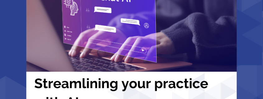 Streamlining your practice with ai tools